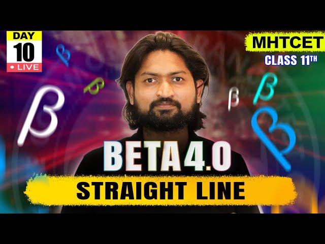 Straight Lines - Class 11 | MHTCET 2025 | Beta 4.0#mhtcet #mhtcet2025  #live #straightline #mhtcet