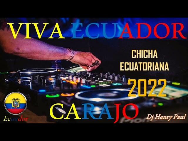 MÚSICA NACIONAL ECUATORIANA PARA BAILAR, MEGA MIX BAILABLES 2022/DJ HENRY PAÚL/