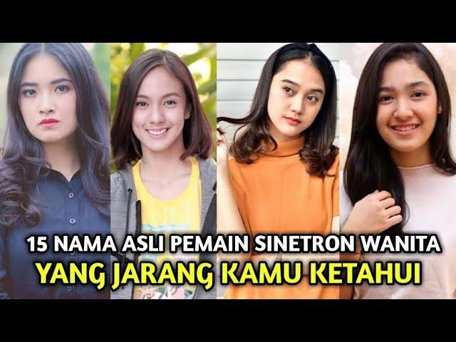 15 NAMA ASLI PEMAIN SINETRON WANITA INDONESIA I Yang Mungkin Belum Anda Ketahui