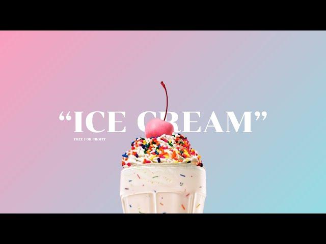 ฟรีบีท [ FREE FOR PROFIT ] "ICE CREAM" | Type Beat Cute Pop x R&B Trap | Viroft Beatz