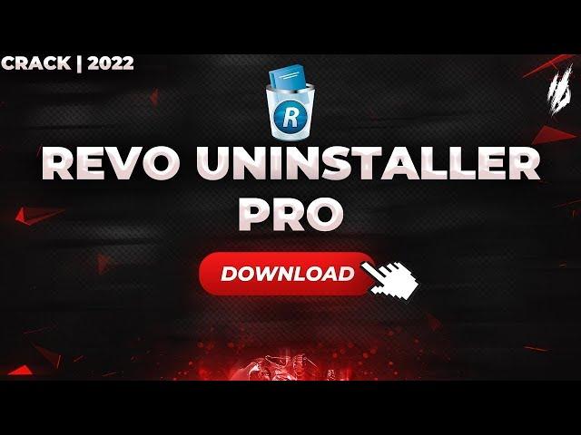 Revo Uninstaller Pro Crack | Install Tutorial | 64/32 Bit | Free Download