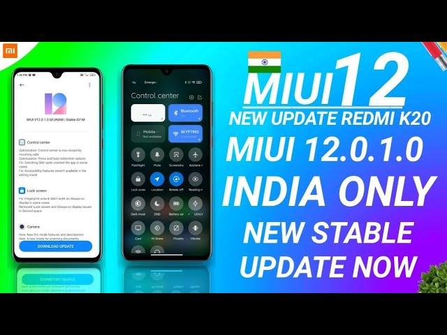 MIUI 12 OFFICIAL INDIA OTA UPDATE ROLLOUT | MIUI 12.0.1.0 INDIA STABLE UPDATE NOW, MIUI 12 REDMI K20