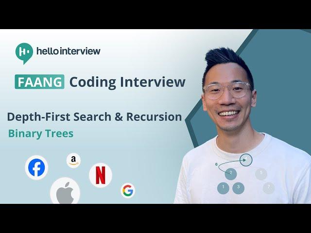 Coding Interview Fundamentals: Depth-First Search and Recursion (Binary Trees)