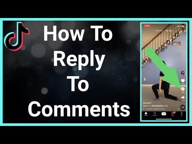 How To Reply To A Comment On TikTok