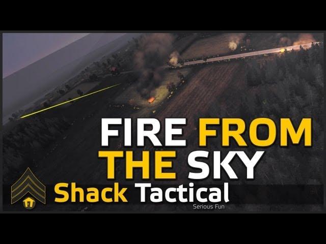 Fire from the Sky - ShackTac Arma 2