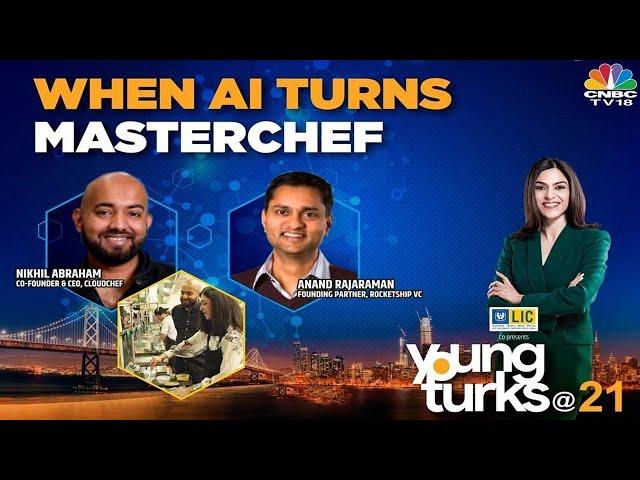 Young Turks At 21 | "Voices From The Valley" Special With CloudChef | Shereen Bhan Turns Sous-Chef