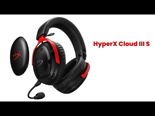 HyperX Cloud III S - Review Full Specifications & Features