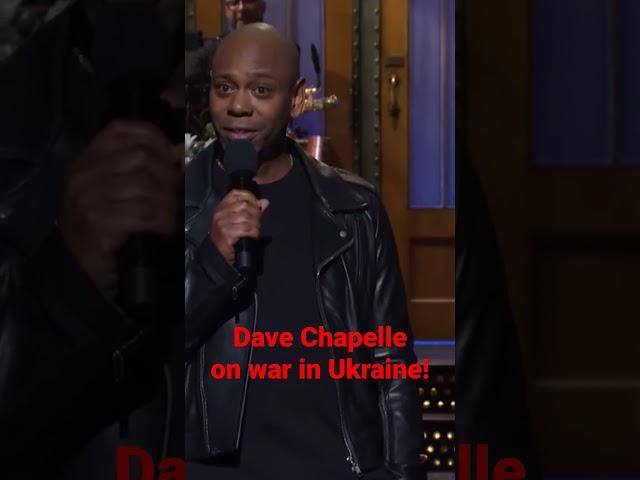 Dave Chappelle on the war in Ukraine!