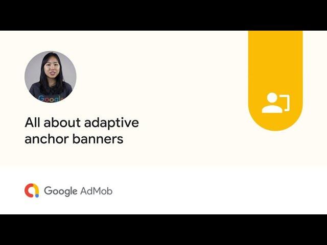 All about adaptive anchor banners