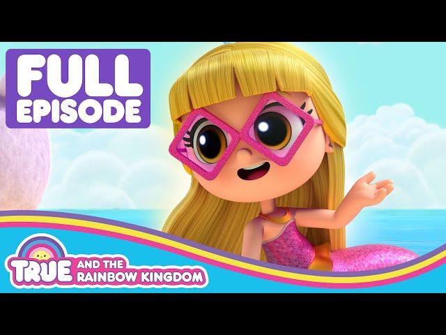 Grizelda Turns Into a Mermaid on Friendship Day!  FULL EPISODE  True and the Rainbow Kingdom 