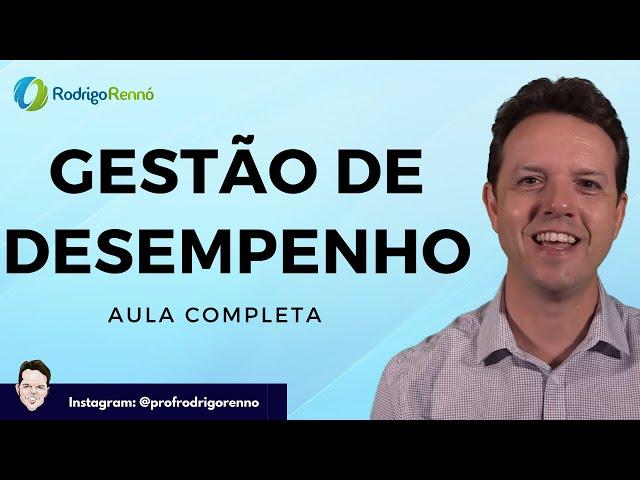 Gestão do Desempenho - Administração de Recursos Humanos