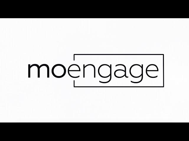 Moengage Explainer video