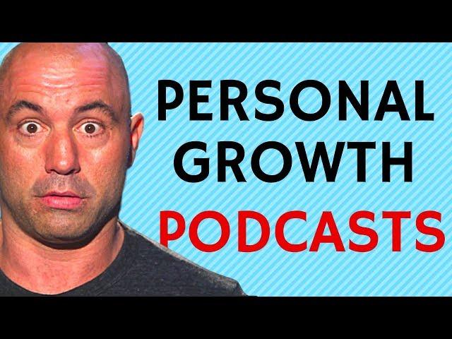 Best Personal Growth Podcasts - Who to listen to for Personal Development