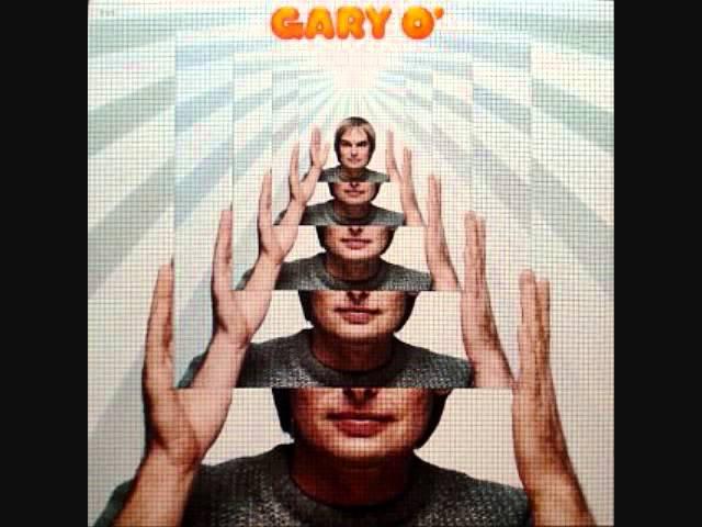 Gary O' - Been A Long Time