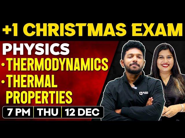 +1 Christmas Exam Study Plan + Physics | Thermodynamics | Thermal Properties | Exam Winner Plus One