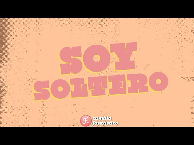 El Dipy - Soy soltero │ Video con Letra Viral  TikTok