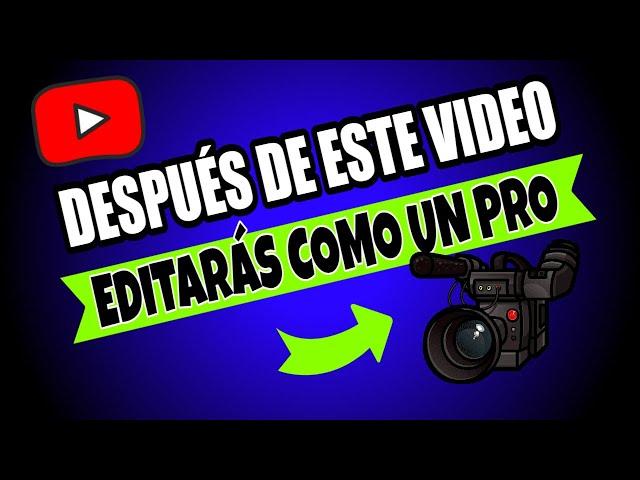 Cómo EDITAR Videos para Youtube Gratis Curso de AUTOMATIZACIÓN DE YOUTUBE (Parte 2 de 4)