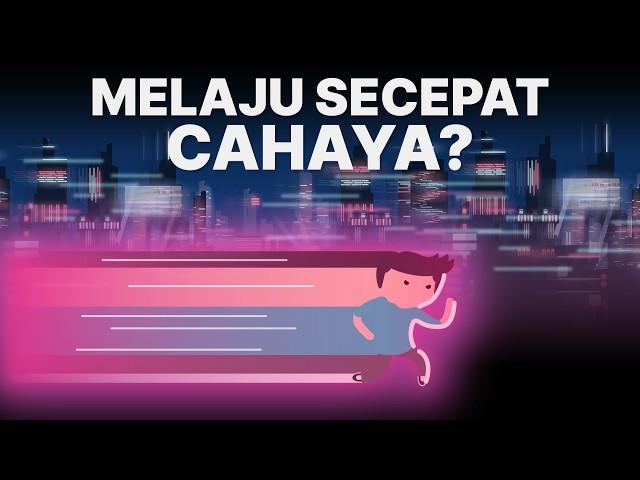 Apa Rasanya Kalau Melaju Secepat Cahaya?