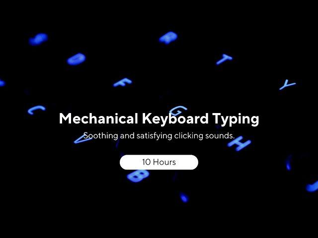 10 Hours of Mechanical Keyboard Sound Test Typing