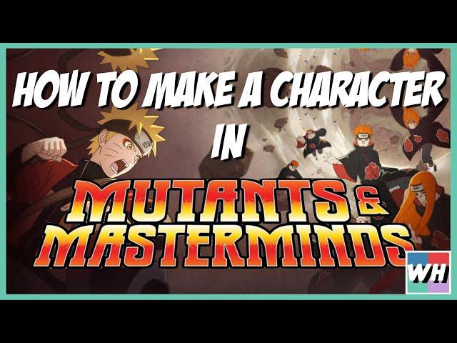 How to Make a Character in Mutants and Masterminds