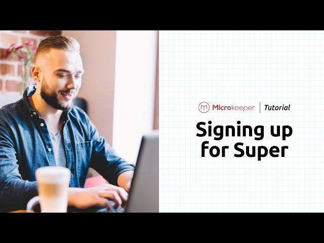 Microkeeper Tutorial: Integrated Super Setup During Employee Onboarding