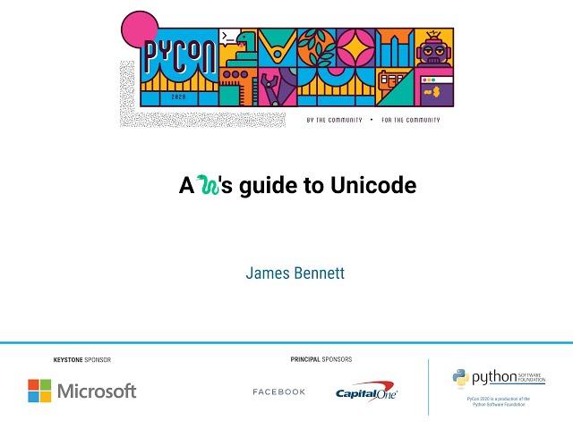 Talk: James Bennett - A 's guide to Unicode