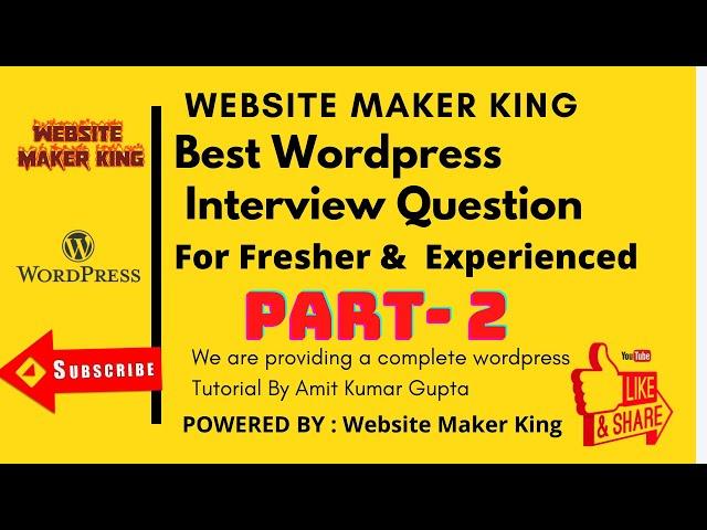 Best WordPress interview Question for Fresher & Experienced | WP interview Question & Answer|Part-2