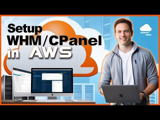 How to Setup WHM/cPanel in AWS