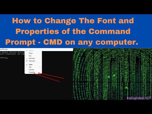 How to Change The Font and Properties of the Command Prompt - CMD on any computer