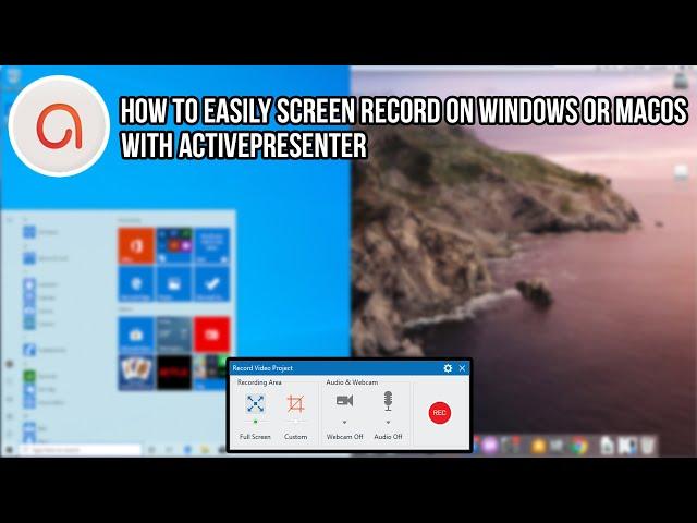 How to Easily screen record on Windows or MacOS with ActivePresenter by Atomi Systems