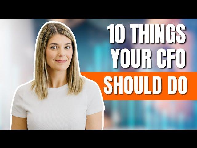 10 Things your Fractional CFO should be doing for you