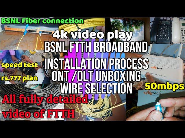 BSNL FTTH BROADBAND INSTALLTION | Unboxing OLT/ONT/ONU Syrotech | SPEED TEST WITH 4K VIDEO PLAY