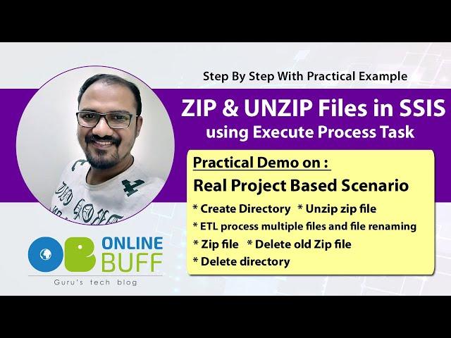 ZIP and UNZIP Files in SSIS | Execute Process Task SSIS