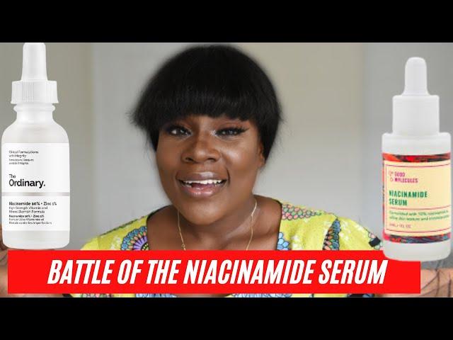 BATTLE OF THE SERUMS | THE ORDINARY VS GOOD MOLECULES NIACINAMIDE SERUM | Niella Obijiaku