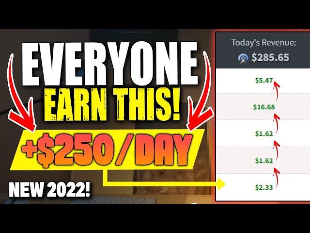 (NEW!) This HACK Earns +$250.00/DAY To Everyone in 2022 | CPA MARKETING