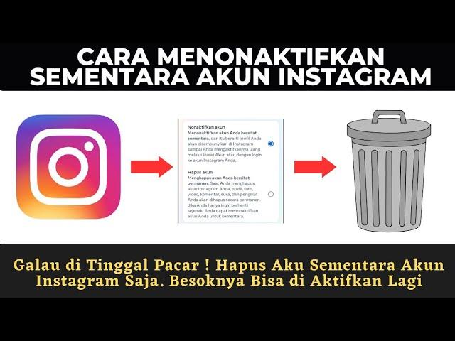 CARA Menonaktifkan Sementara Akun Instagram