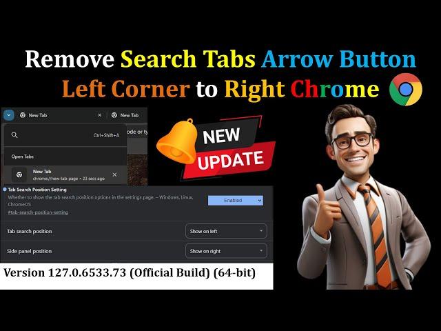 How to Remove Search Tabs Arrow Button (Google Chrome New Flags: Tab Search Position Setting)