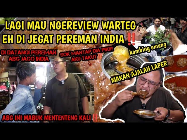 LAGI MAU NGEREVIEW WARTEG EH MALAH DI JEGAT PEREMAN INDIA‼️LAGI MABOK SOK MANTAP, MAKAN AJLAH Laper