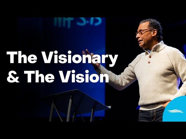 The Visionary and The Vision | Pastor AR Bernard | AbundantLife.Church