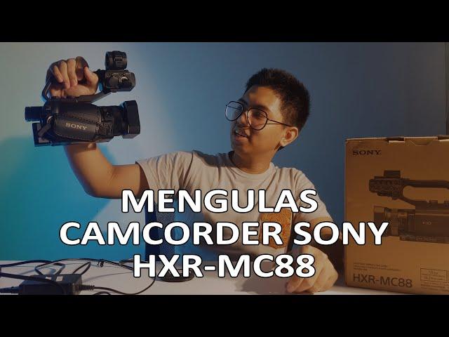 Mengulas Camcorder Sony HXR-MC88 | Ulasan