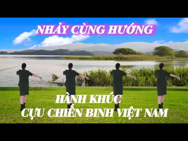 Nhảy Cùng Hướng - Hành Khúc Cựu Chiến Binh Việt Nam - Khiêu Vũ Mai Lương - Học Nhảy Dân Vũ