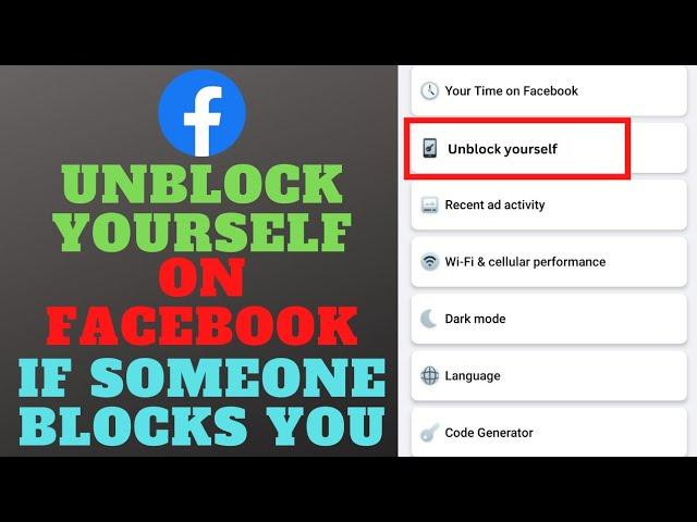 How to unblock yourself on Facebook if someone has blocked you