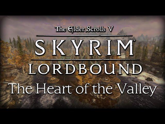 Lordbound - The Heart of the Valley Teaser Showcase