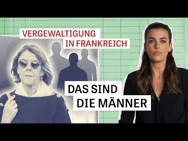 Gisèle Pélicots Kampf gegen ihre Vergewaltiger: Wer sind die Täter?