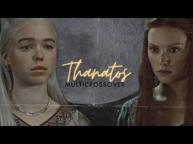 [A|U] Thanatos | Multicrossover