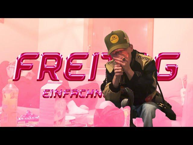 EINFACHNUREDDY - "FREITAG" (prod. Antth3m)