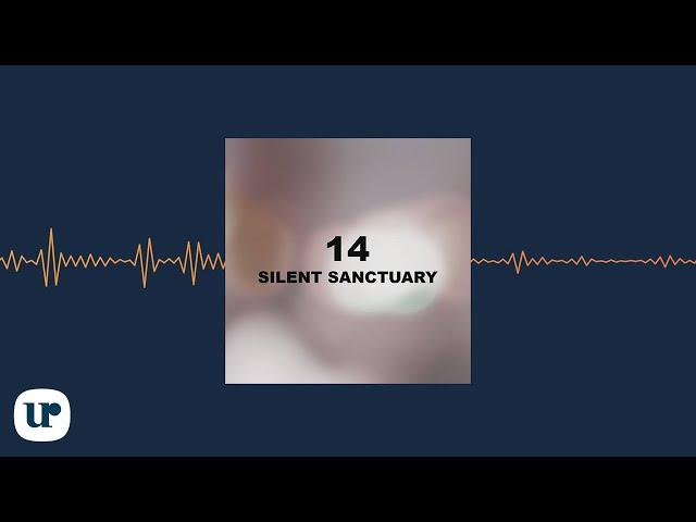 Silent Sanctuary - 14 (Official Audio Clip)