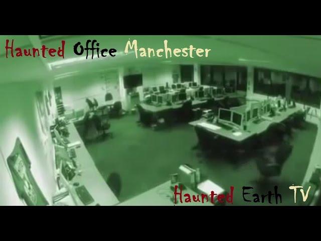 Haunted Office: Castlefield House, Manchester - HauntedEarthTV