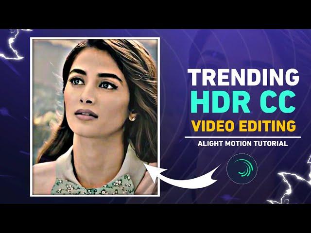 How to Make a Trending HDR Sharpen CC Using Alight Motion Tutorial | HDR presets | 2022 |