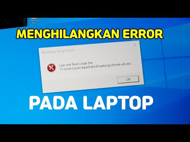 Perbaiki error Windows Script Host can not find script file